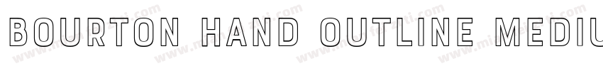 Bourton Hand Outline Medium字体转换